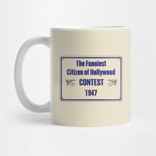 Funniest Citizen of Hollywood Contest 1947 Mug